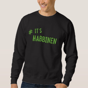 Sweatshirt #C'est Habbenin