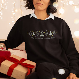 Sweatshirt C'EST LA RAISON Christian Noël Nativité Noir
