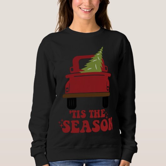Sweatshirt C'Est La Saison Cute Retro Pine Noël Arbre Fami (Devant)