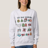 Sweatshirt C'est la saison de Noël (Devant)