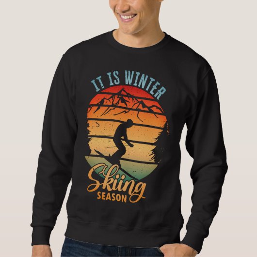 Sweatshirt C'est la saison de ski d'hiver (Devant)