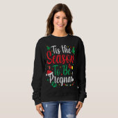 Sweatshirt C'Est La Saison D'Être Grossesse De Noël Enceinte (Devant entier)