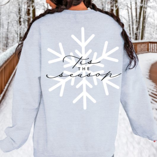 Sweatshirt C'est la saison Snowflake Calligraphy Holiday