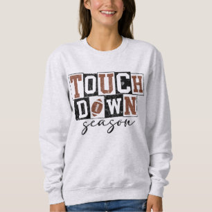 Sweatshirt C'est la saison TOUCH DOWN !