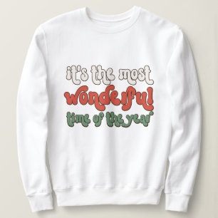 Sweatshirt C'est le moment le plus merveilleux de l'année