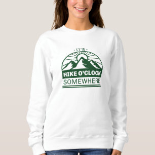 Sweatshirt C'est l'heure de la randonnée quelque part