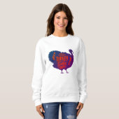 Sweatshirt C'est l'heure de la Turquie pour Thanksgiving (Devant entier)