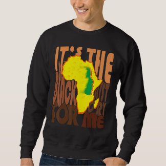 Sweatshirt C'Est L'Histoire Noire Pour Moi African Pride Rain