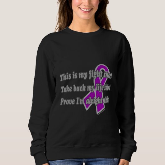 Sweatshirt C'est ma chemise de combat… fibro (Devant)
