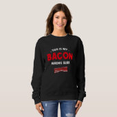 Sweatshirt C'Est Mon Bacon Fabriquant Chemise Bacon Confort (Devant entier)