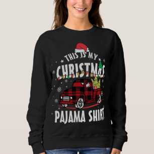 Sweatshirt C'Est Mon Camion De Pajama De Noël Funny Santa Hat