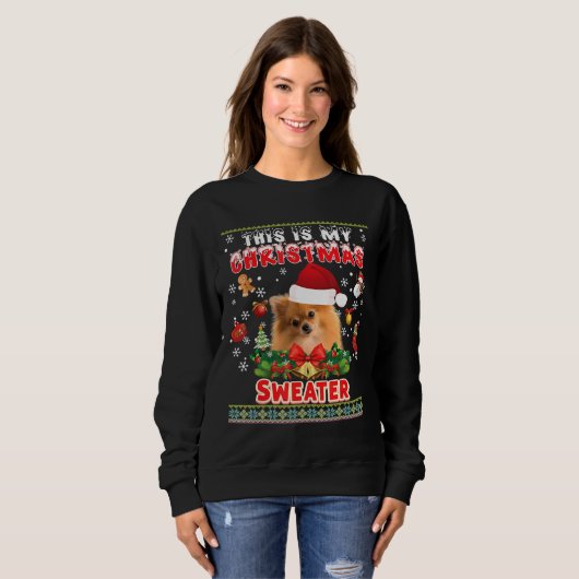 Sweatshirt C'Est Mon Chandail De Noël Chien Poméranien Moche (Devant entier)