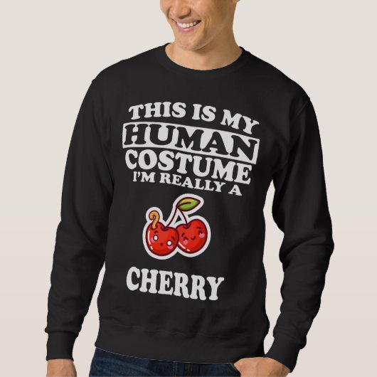 Sweatshirt C'est mon costume humain Je suis vraiment un fruit (Devant)