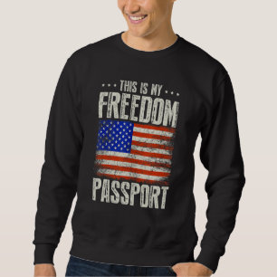 Sweatshirt C'Est Mon Drapeau De Liberté Pour L'Amérique Médic
