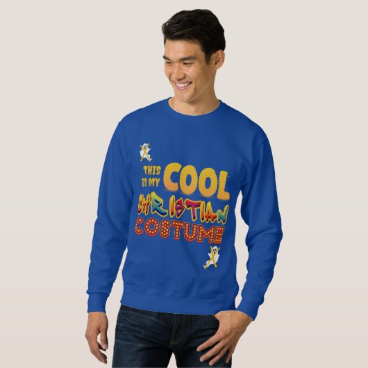Sweatshirt C'Est Mon Halloween CHRÉTIEN COOL COSTUME (Devant entier)