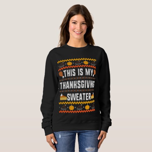 Sweatshirt C'est mon pull d'action de grâce Thanksgiving Ugly (Devant entier)