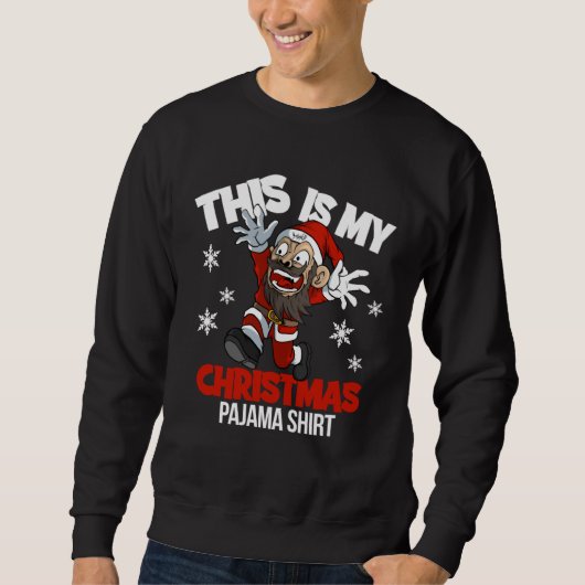 Sweatshirt C'est Mon Pyjama De Noël Noël (Devant)