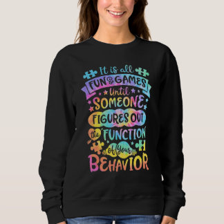 Sweatshirt C'est tout amusement et jeux jusqu'à ce que l'ense