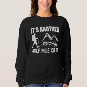 Sweatshirt C'est un autre à 800 mètres du Camping Natu Randon