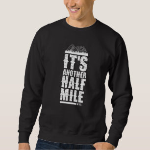 Sweatshirt C'est un autre Humour de randonneurs sarcastiques 