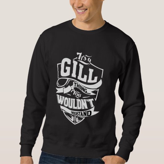 Sweatshirt C'est un cadeau GILL Thing (Devant)