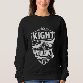 Sweatshirt C'est un cadeau KIGHT Thing