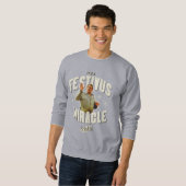 Sweatshirt C'est un Miracle de Festivus (Devant entier)