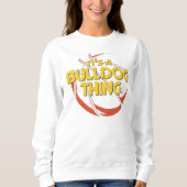 Sweatshirt C'est un pull de basketball Bulldog (Devant)