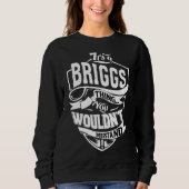 Sweatshirt C'est un truc de Briggs (Devant)