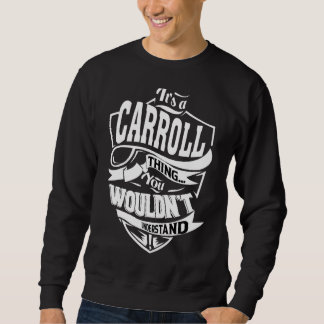 Sweatshirt C'est un truc de Carroll