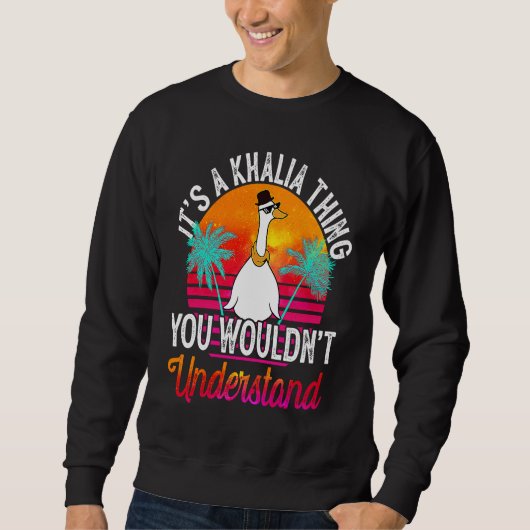 Sweatshirt C'est une affaire de Khalia que vous ne comprendri (Devant)