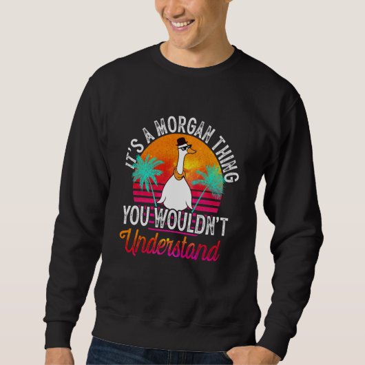 Sweatshirt C'est une affaire de Morgan que vous ne comprendri (Devant)