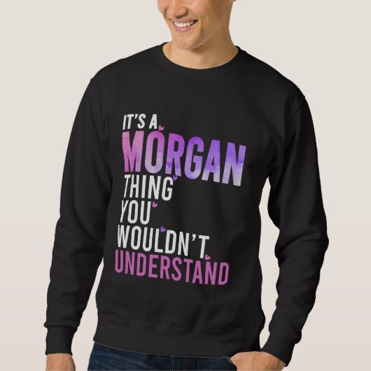 Sweatshirt C'est une affaire de Morgan que vous ne comprendri (Devant)