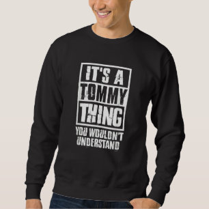 Sweatshirt C'est une affaire de Tommy que vous ne comprendrie