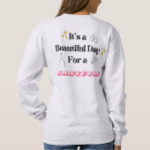 Sweatshirt C'est une belle journée pour une manucure (Dos)