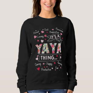 Sweatshirt C'est une chose amusante de Yaya de dire de mignon