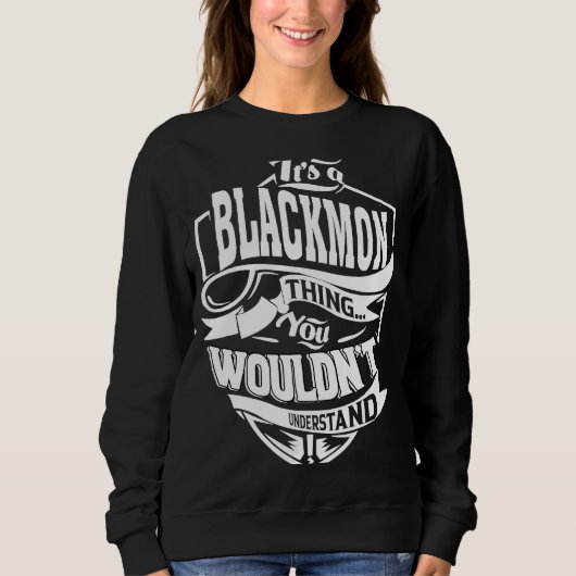 Sweatshirt C'est une chose BLACKMON (Devant)