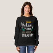 Sweatshirt C'Est Une Chose De Botanique Que Vous Ne Comprendr (Devant entier)