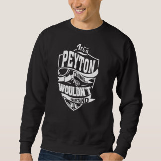 Sweatshirt C'est une chose de PEYTON
