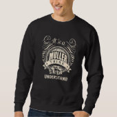 Sweatshirt C'est une chose Muller que vous ne comprendriez pa (Devant)