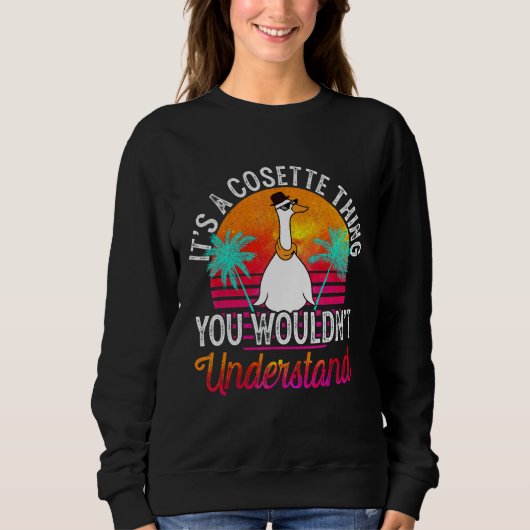 Sweatshirt C'est une Cosette que tu ne comprendrais pas drôle (Devant)