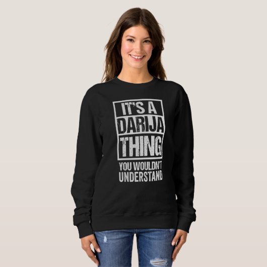 Sweatshirt C'est une Darija que l'on ne comprend pas Maghre (Devant entier)