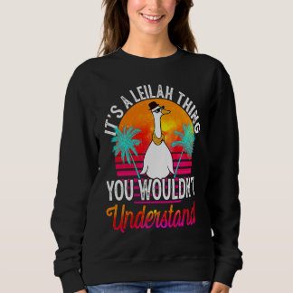Sweatshirt C'est une histoire de Leilah que vous ne comprendr