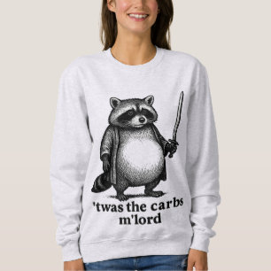 Sweatshirt C'ÉTAIT Les Glucides M'Lord Raton Laveur Ordure