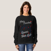 Sweatshirt Cette Enseignante Aime Ses Enfants Enseignants De (Devant entier)