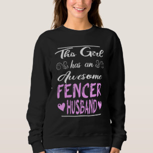 Sweatshirt Cette Fille A Un Magnifique Mari Fencer 1