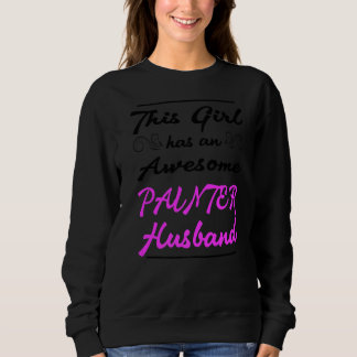 Sweatshirt Cette Fille A Un Magnifique Mari Peintre 1