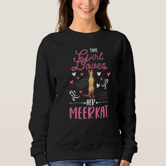 Sweatshirt Cette fille adore son suricate (Devant)