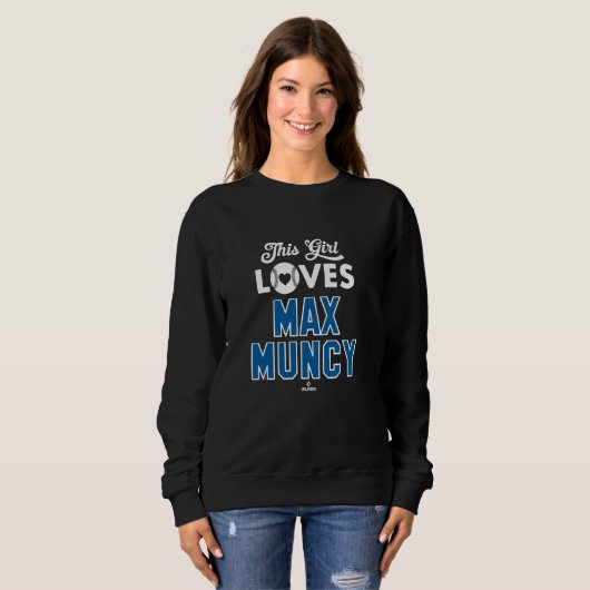 Sweatshirt Cette fille aime Max Muncy Los Angeles Baseball ML (Devant entier)