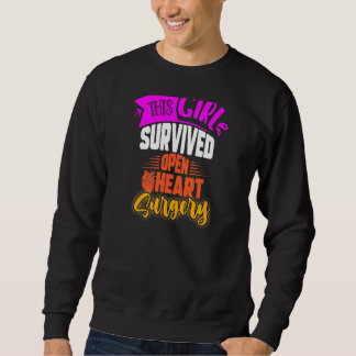 Sweatshirt Cette Fille Survivait Open Heart Chirurgie Open He